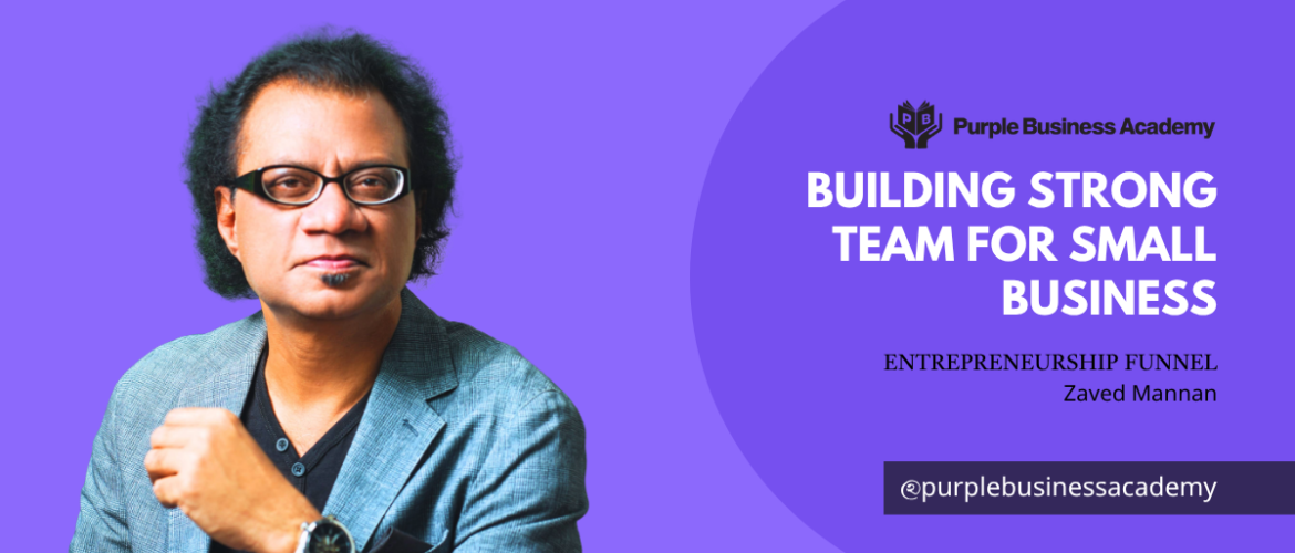 Building Strong Team for Small Business