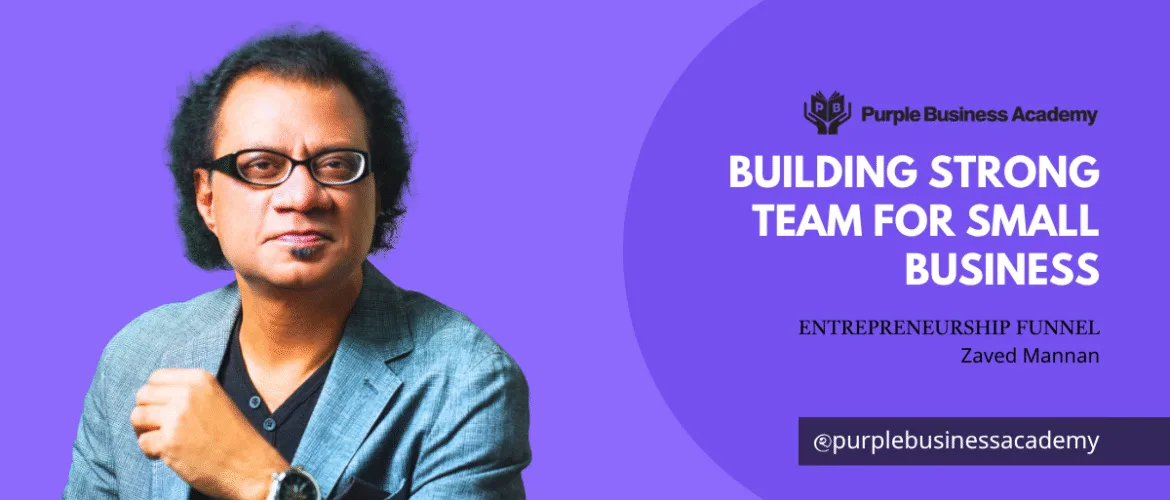 Building Strong Team for Small Business