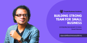 Building Strong Team for Small Business