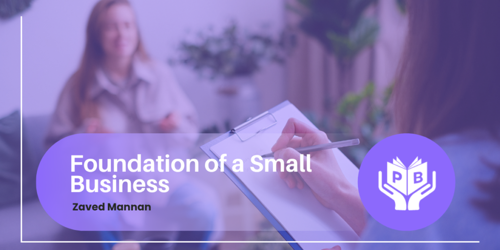 Foundation of a Small Business