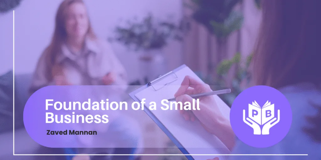 Foundation of a Small Business