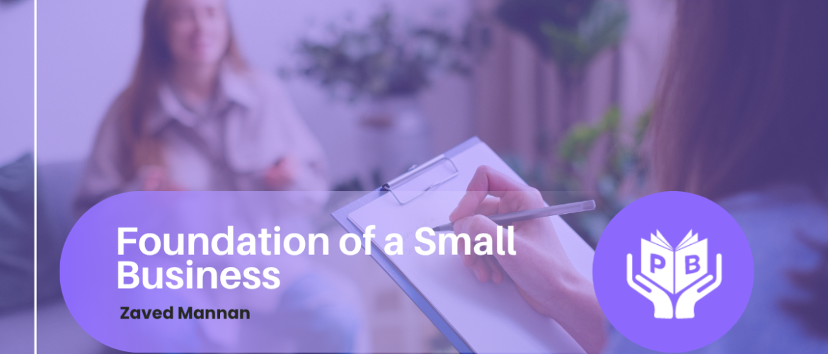 Foundation of a Small Business